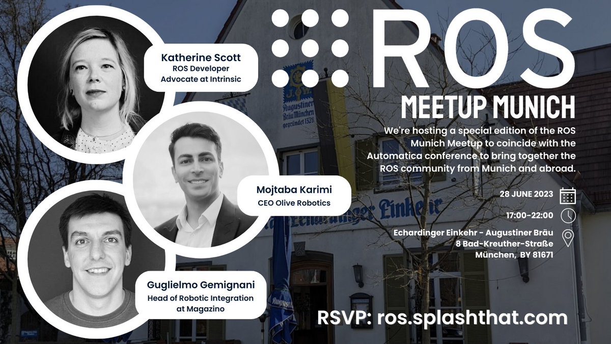 OpenRoboticsOrg's tweet photo. Do you live in the Munich area or plan to attend the @automaticafair next week?

Please join us for a very special #ROS meetup in Munich! We'll have speakers from @IntrinsicAI, @OliveRobotics, and @MagazinoGmbH, and plenty of time to socialize!

RSVP at:
https://t.co/2AknID7EUU https://t.co/Xx9iNvvuuR