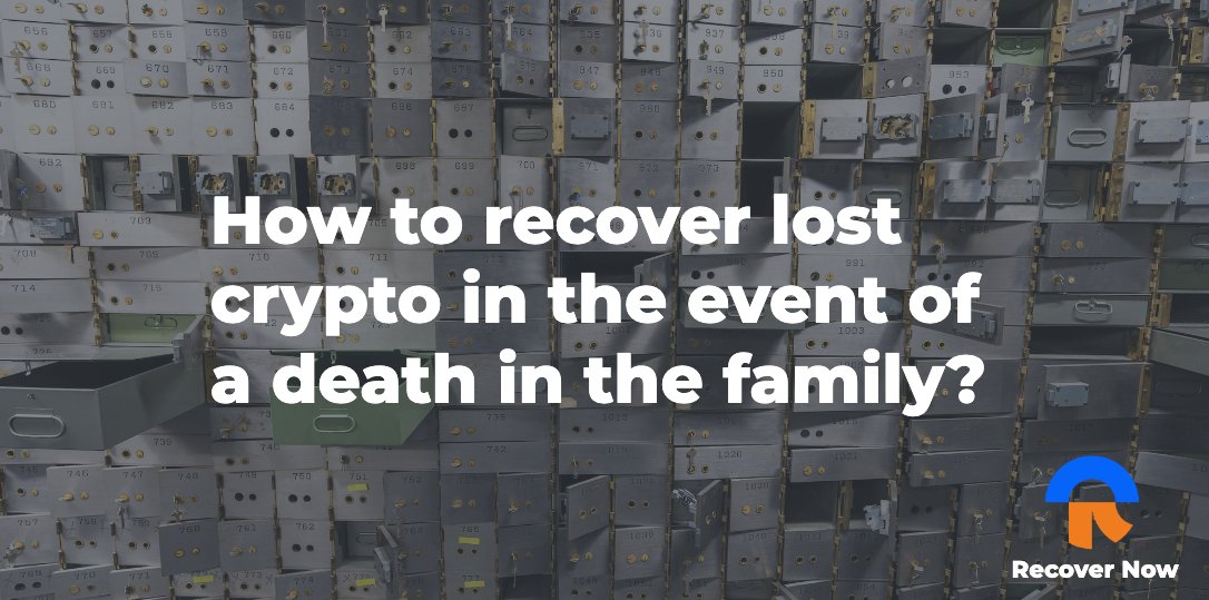 How to recover crypto in the event of a death in the family cryptoassetrecovery.com/posts/i-had-a-…