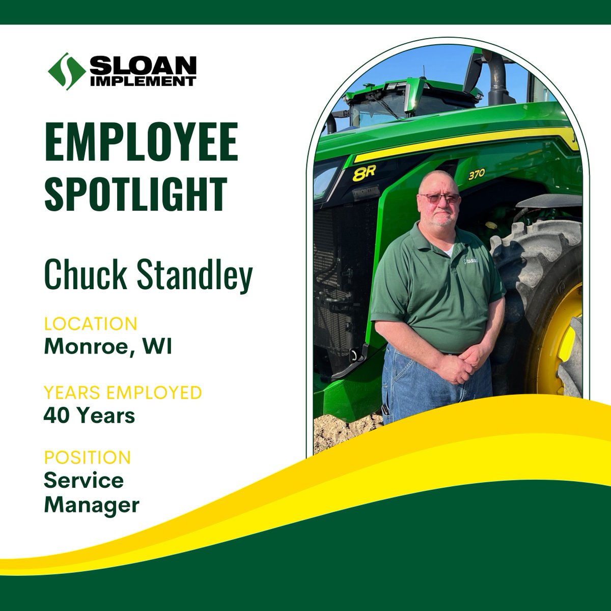 Chuck has been an asset to Sloan's service departments for 40 years! His dedication to keeping the customer going regardless of the season has followed him from his days as a service tech in Assumption, and his service manager positions in Assumption and Monroe. Thank you Chuck!