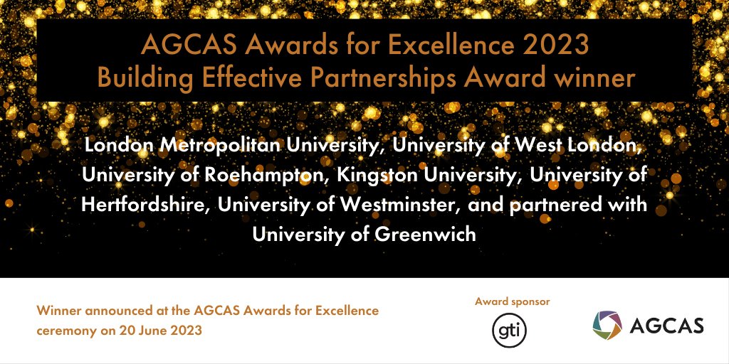 The winner of the @AGCAS Building Effective Partnerships Award 2023 is @LondonMetUni @UniWestLondon @RoehamptonUni @KingstonUni @UniofHerts @UniWestminster @UniofGreenwich for their virtual careers fair and student toolkit Congratulations! Thank you to award sponsor @Group_GTI