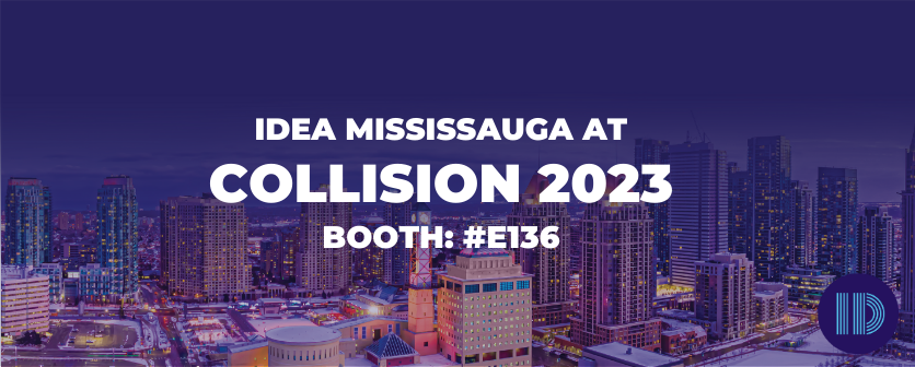 MississaugaEDD's tweet photo. Attention Entrepreneurs &amp; Innovators!💡
@IDEAmississauga  is excited to be a part of North America’s largest tech event; @CollisionHQ 2023. Visit us at Booth #E136 from June 26-29 to chat with our Economic Development Team, our partners, &amp; our clients! 

➡️https://t.co/O7PHwbZtl7 https://t.co/WbuQHyCuOz