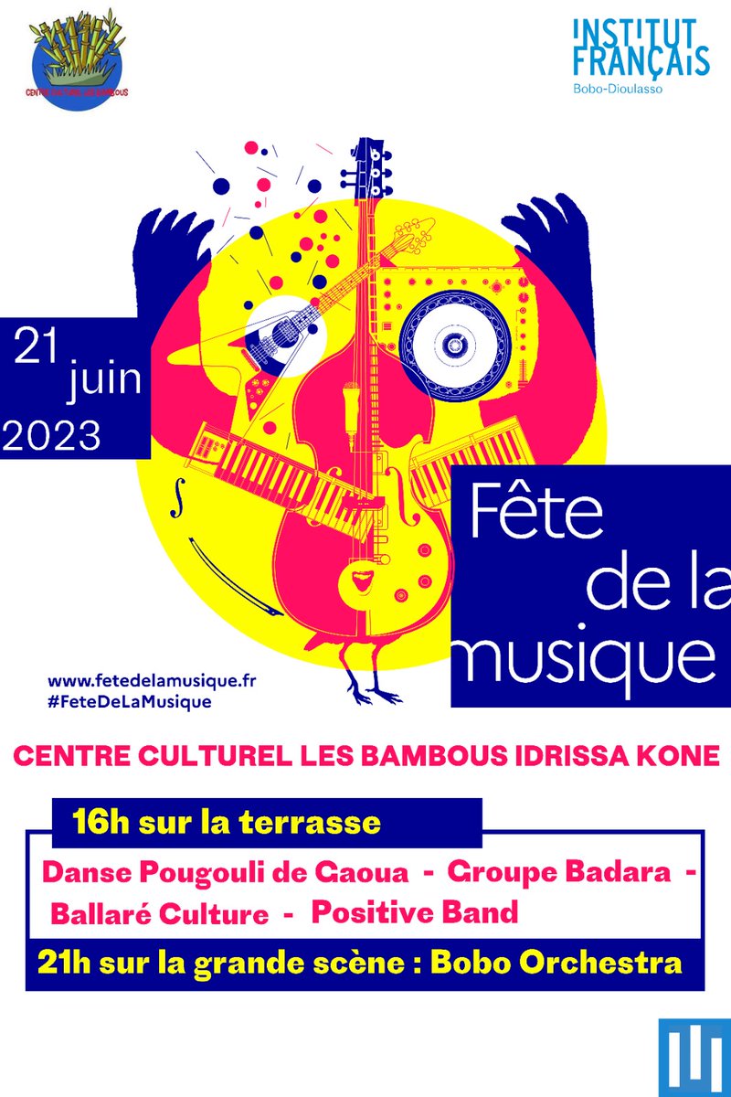 Une soirée exceptionnelle à vivre ce mercredi 21 juin 2023 à partir de 16h00 au Centre Culturel les Bambous Idrissa KONÉ à l'occasion de la Fête de la musique.