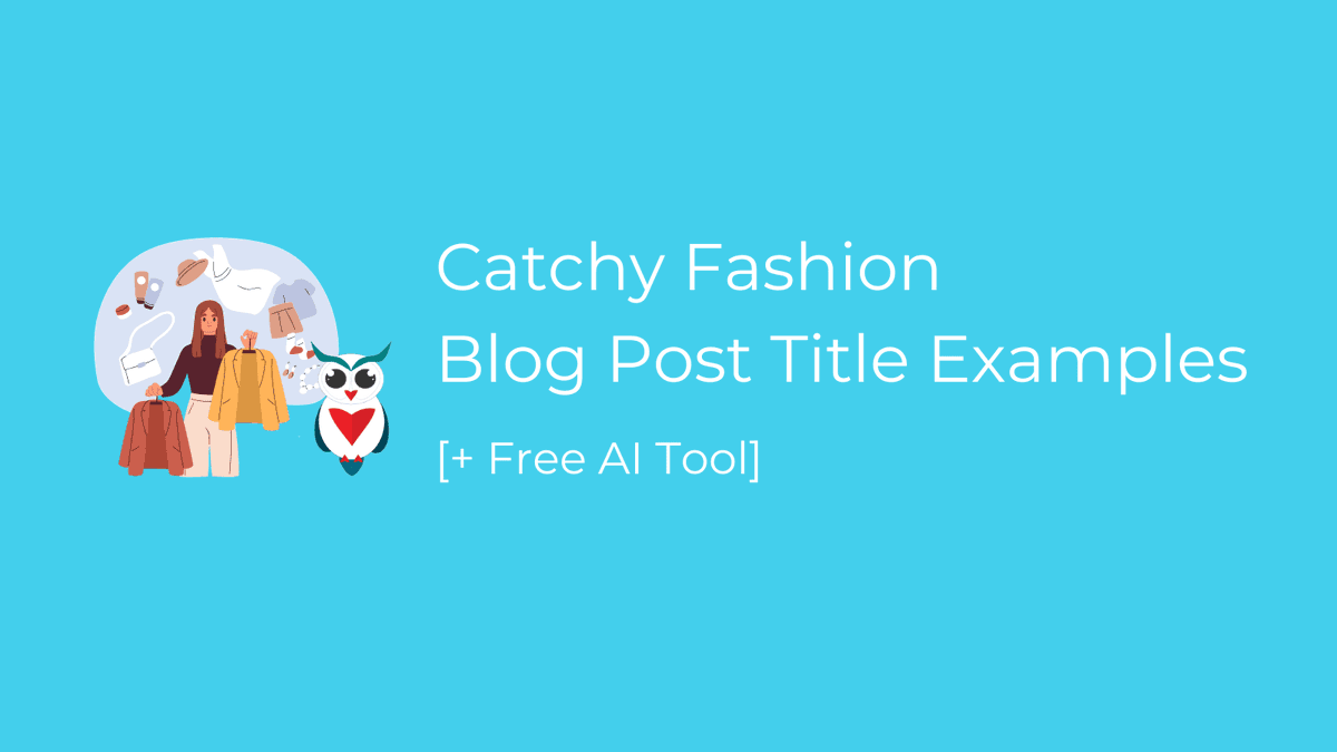 Catchy #Fashion Blog Post Title Examples 

[+ Free #AI Tool]

buff.ly/42QpSSc

#BloggingTips #blogger #AIMarekting #ArtificialIntelligence #ContentCreation #ChatGPT #GPT4 buff.ly/42KkTTi