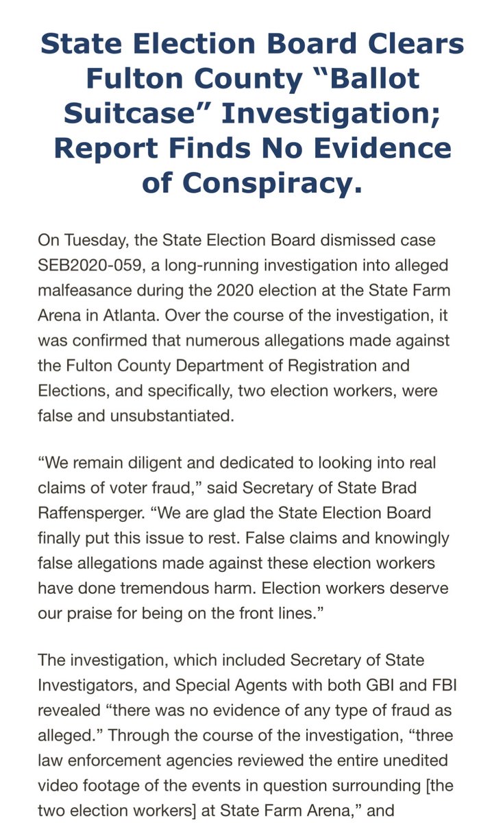 Also today the Secretary of State’s office closed its investigation into the “suitcase full of ballots” claims of fraud in Fulton County and… just like two years ago, it/GBI/FBI found no evidence of any wrongdoing/conspiracy. sos.ga.gov/sites/default/…