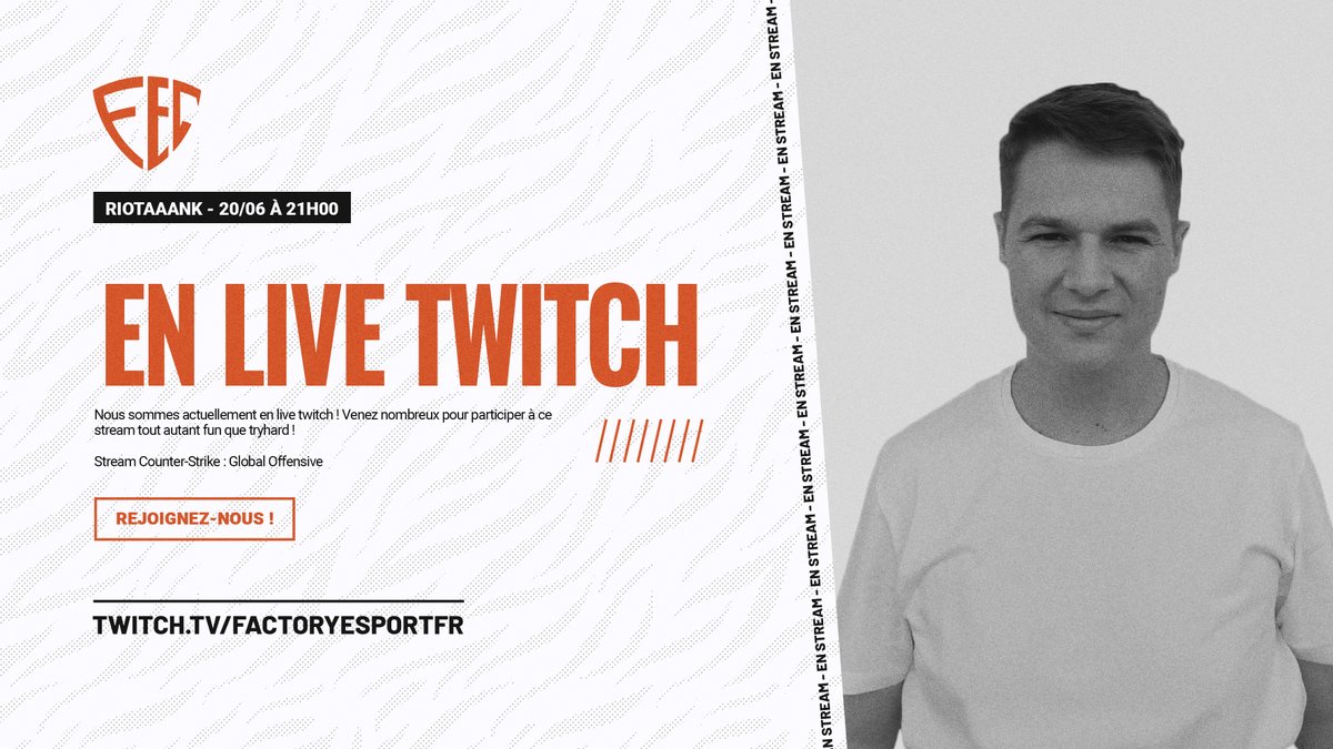 On se retrouve en live ce soir sur #CSGO, avec <a href="/rioTAAANK/">rioTAAANK</a> pour une soirée pick-up sur le hub de nos partenaires ! (!clan)
  
🕘21H00
📽️twitch.tv/factoryesportfr
🔥 <a href="/MasterClassFR/">MasterClass GROUP</a>

Merci <a href="/FactoryClubFR/">Factory Club pour Entrepreneur</a>
 
#FECforVictory 💛🤍