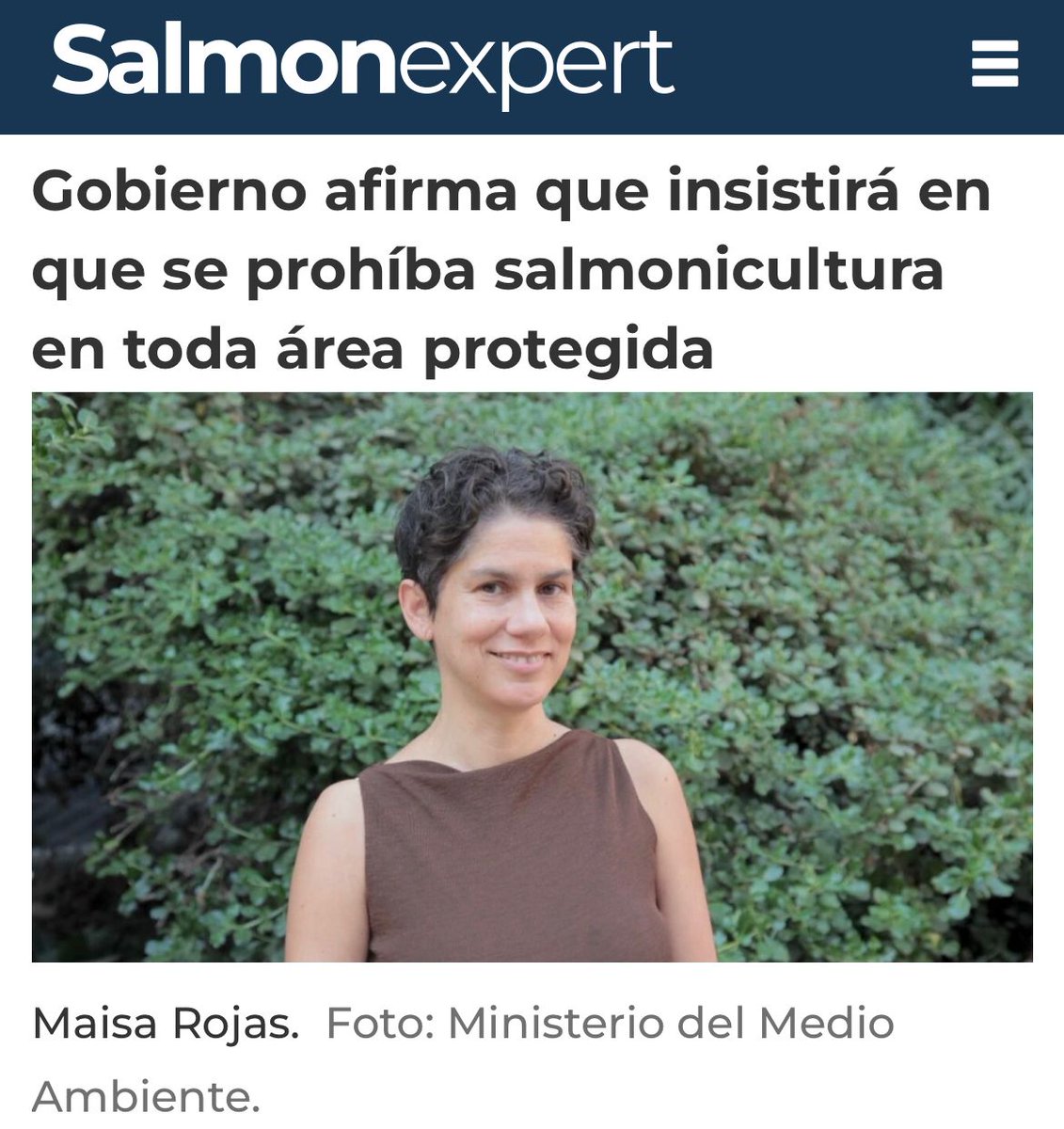 Nos parece bien el mensaje de la ministra <a href="/Maisa_Rojas/">Maisa</a> . La #salmonicultura debe entender que tiene que abandonar todas las áreas protegidas de la #patagonia, partiendo por la salida inmediata de Parques Nacionales (están ahí de forma ilegal).

<a href="/nico_grau/">Nicolás Grau Veloso</a> <a href="/julio_salas/">Julio Salas</a> <a href="/max_proano/">Maximiliano Proaño Ugalde</a>