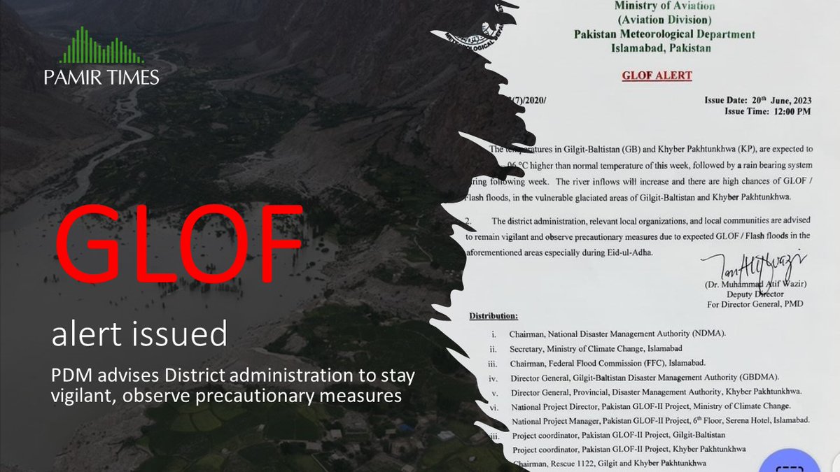 pamirtimes's tweet photo. Pakistan Meteorological Department has issued a Glacial Lake Outburst Flood (GLOF) alert for Gilgit-Baltistan and some parts of KPK province. 

Temperature is expected to increase by up to 6 degrees in the days ahead, which could cause floods. 

District administrations in the respective regions have been advised to stay vigilant and take precautionry measures. #GLOF #GilgitBaltistan #Chitral