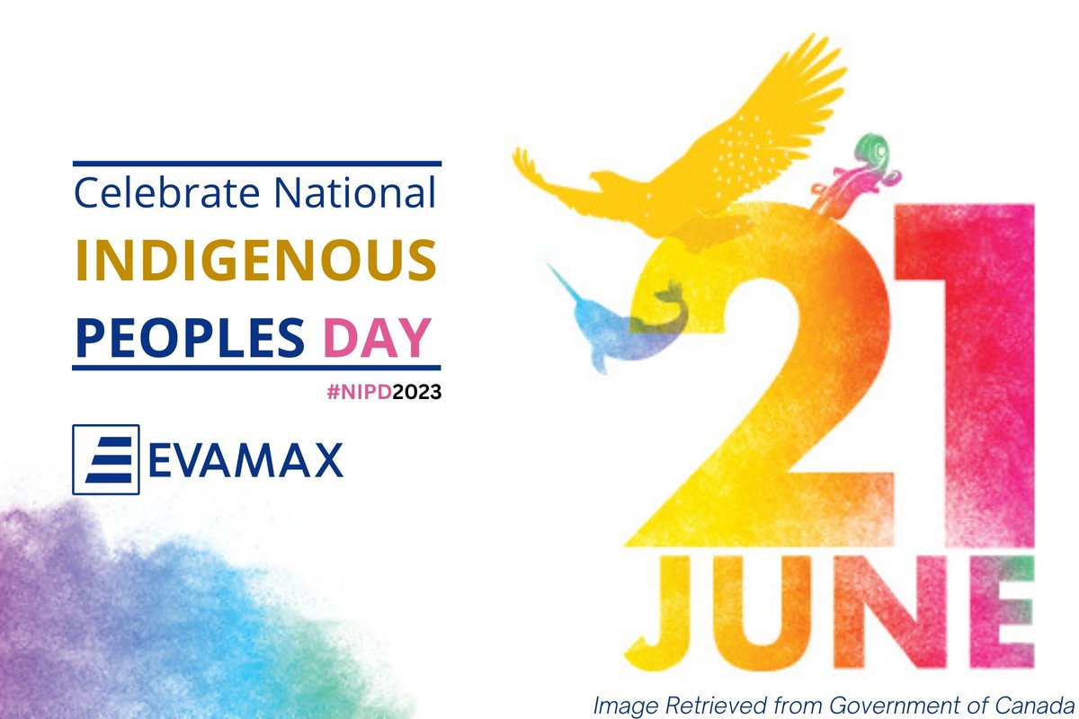 EVAMAX_GROUP's tweet photo. June 21 is #NationalIndigenousPeoplesDay. Let us all take a minute to recognize and celebrate the unique heritage, diverse cultures and outstanding contributions of the Indigenous communities.  #NIPD2023 #evamax https://t.co/vJMWFtwGJo