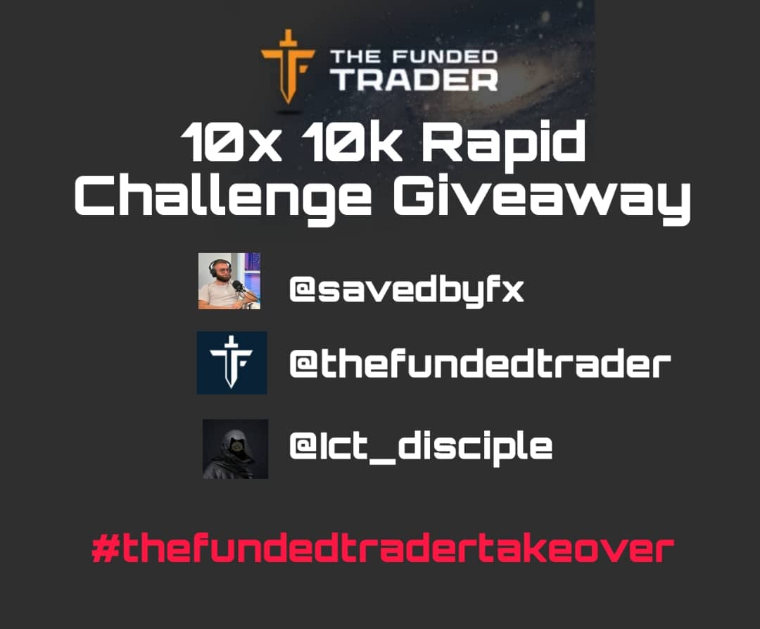 GIVEAWAY 🥳 GIVEAWAY 🥳 GIVEAWAY 
10 x $10k rapid challenges thanks to @thefundedtrader!

To enter:
- Follow @savedbyfx, @thefundedtrader & @ict_disciple 
- Like & retweet this post
- Comment #fundedtradertakeover

Results on June 26th
Letssss gooooooooo💪💪💪💪💪💪