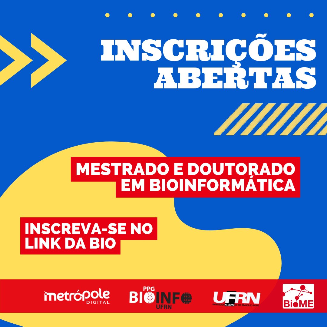 🚨 Abertas as inscrições para Mestrado e Doutorado em Bioinformática !

📅 Inscrições de 20/06 a 03/07 (Editais 05, 06 e 08)
📅 Inscrições de 20/06 a 10/07 (Edital 07)

*Vem conferir os editais!*

🔹 Acesse linktr.ee/BiomeUFRN

#bioinformatica #bioinformaticabrasil