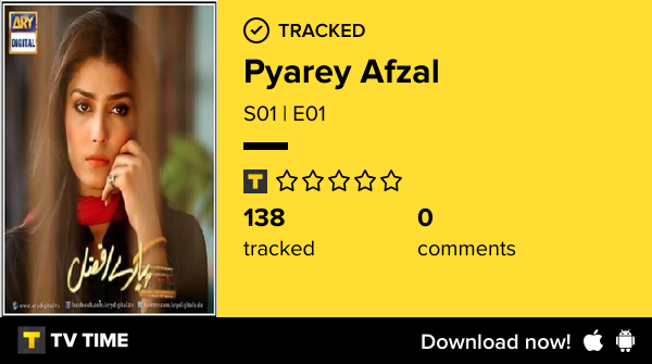 oyeaadii's tweet photo. I've just watched episode S01 | E01 of Pyarey Afzal! https://t.co/1wE3U0odYO #tvtime https://t.co/Gn13gTEIis