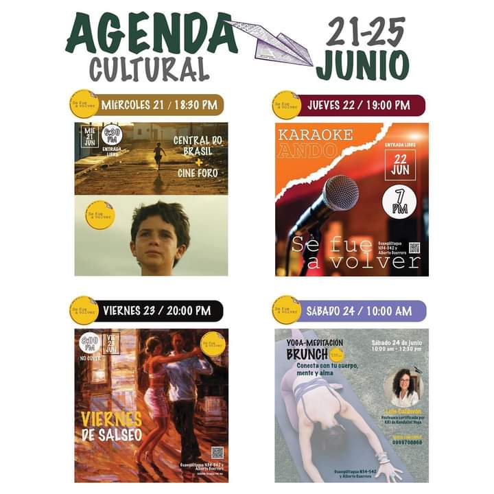 sefue_avolver's tweet photo. 🗓️AGENDA CULTURAL 21-25 JUNIO en SE FUE A VOLVER ‼️Ven a habitar nuestro espacio

📍Guangüiltagua N34-542 y Alberto Guerrero.

#sefueavolver #guanguiltagua #casacultural #quitocultural #agendacultural #junio #miercolesdecine #karaokeando #viernesdesalseo #yogabrunch https://t.co/H6mn9SQWgX