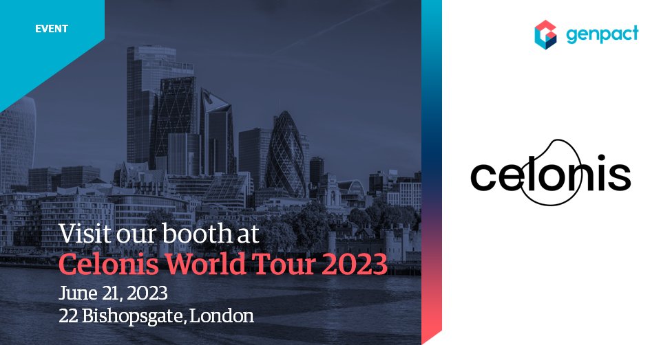 Genpact on Twitter "London we're coming around on the Celonis World