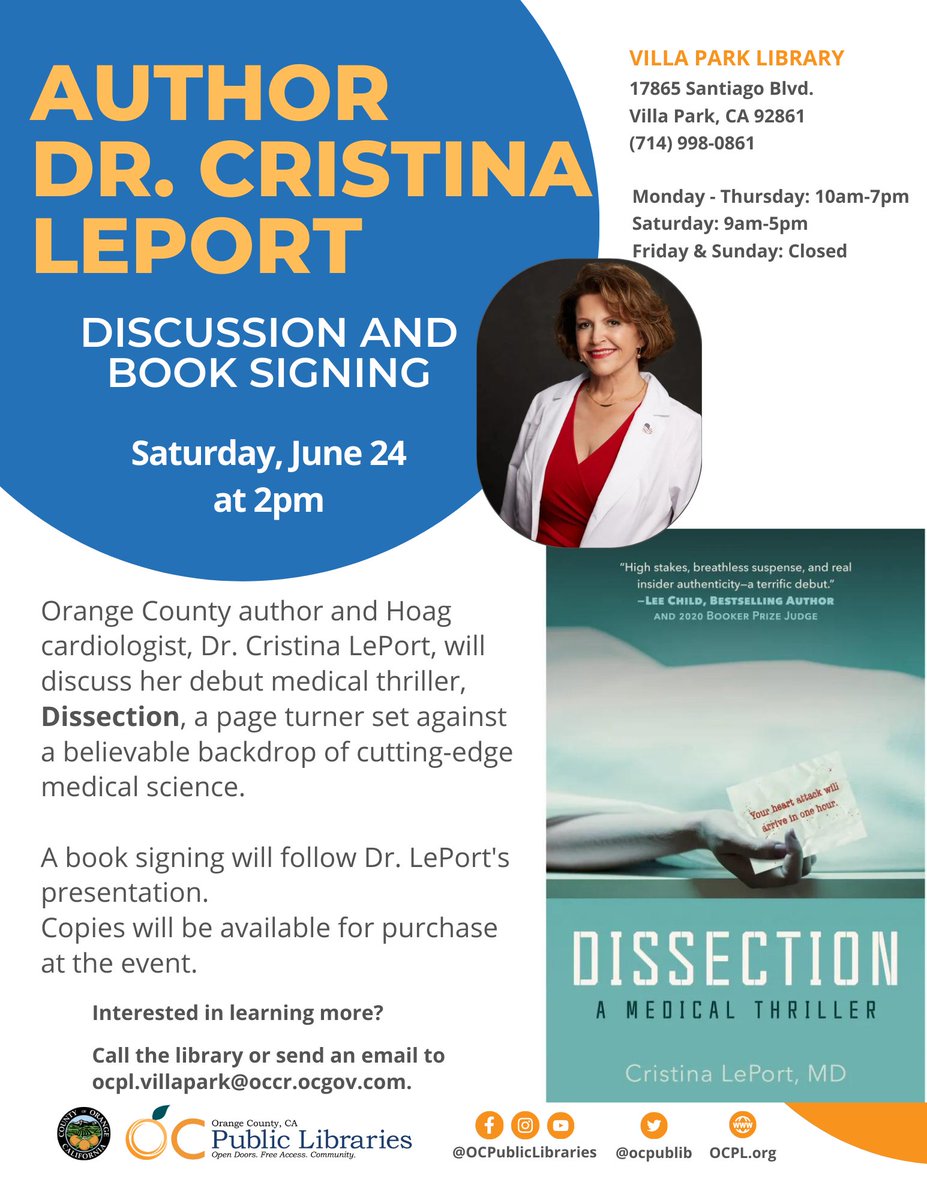 Are you in the Villa Park, CA area this Saturday June 24th?

Meet Dr. Cristina LePort, author of DISSECTION, at the Villa Park Library at 2 p.m.  You will be entertained and enlightened.