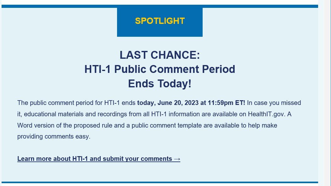 Federal Register copy of HTI1 say's today's deadline is 5pm EDT.  ONC e-mail says it is 11:59pm EDT.  Regulation.gov also says electronic comments due by 11:59pm EDT.  I'd go with 5pm worst case, happy to have some clarification from @ONC_HealthIT.