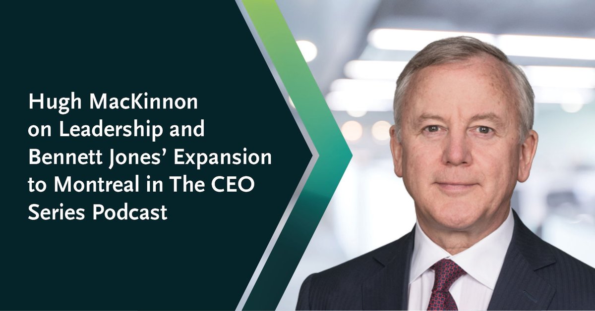BennettJonesLaw's tweet image. Listen to Hugh MacKinnon speak to @profkjmoore on The CEO Series podcast about his journey in leadership and lifelong passion for business, advice for prospective future lawyers and Bennett Jones' recent expansion to Montréal. okt.to/dhfHKL #leadership #CEOSeries
