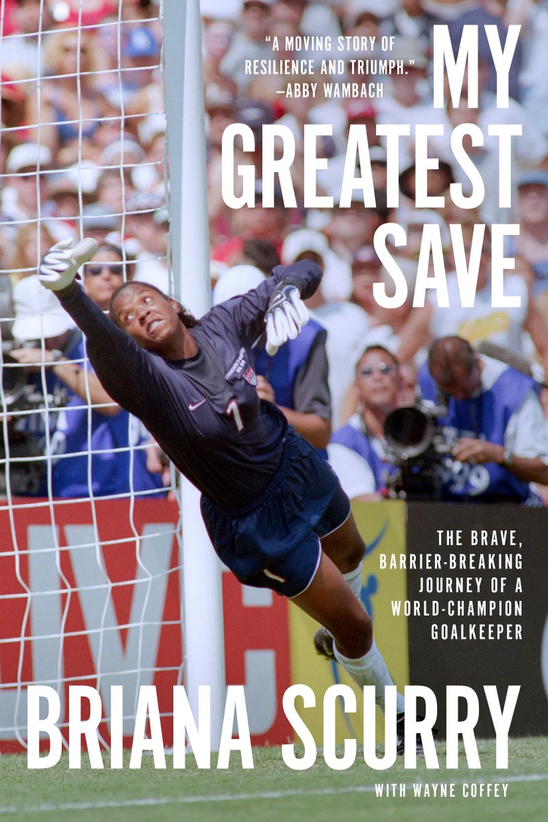 A deeply moving and painfully honest memoir from the trailblazing, World Cup–winning, Olympic gold medalist, and US Women’s soccer goalie Briana Scurry, MY GREATEST SAVE is out in paperback today! https://t.co/12EuyZ8PjK https://t.co/xW0smuqYtm