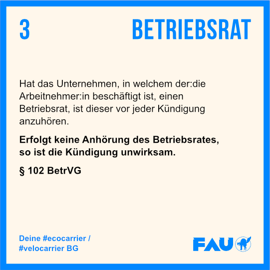 Kenn deine Rechte! Teil 3: Betriebsrat und Kündigung. #YourDamnRights #ecocarrier #velocarrier