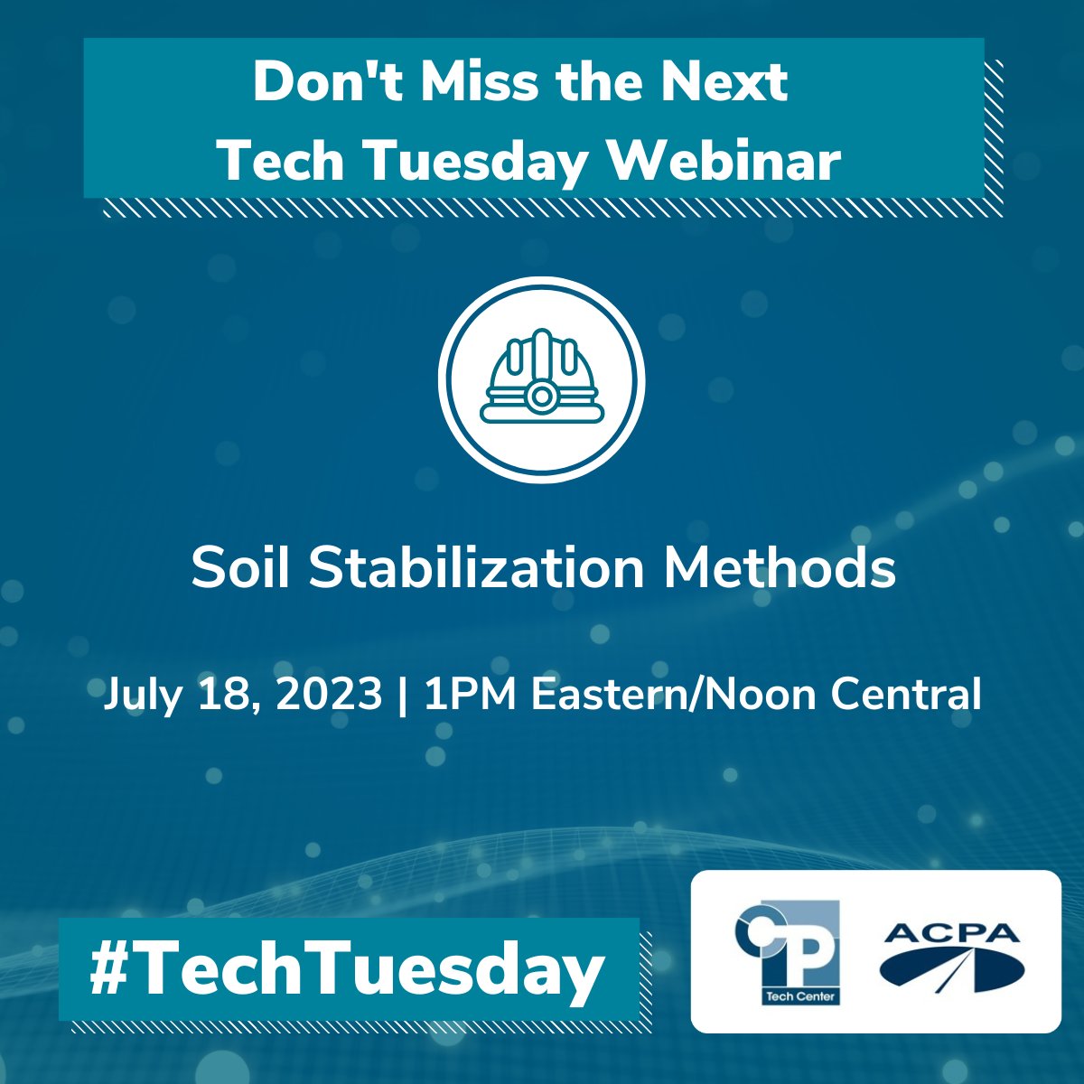 Register for July’s Tech Tuesday webinar, presented by ACPA and the CP Tech Center. On July 18th at 1pm EDT/noon CDT, Greg Halsted (NRMCA) and Tyler Bodnar (CNCA) will explain the function and importance of stable subgrades. attendee.gotowebinar.com/register/65408… #TechTuesday #webinar #cement