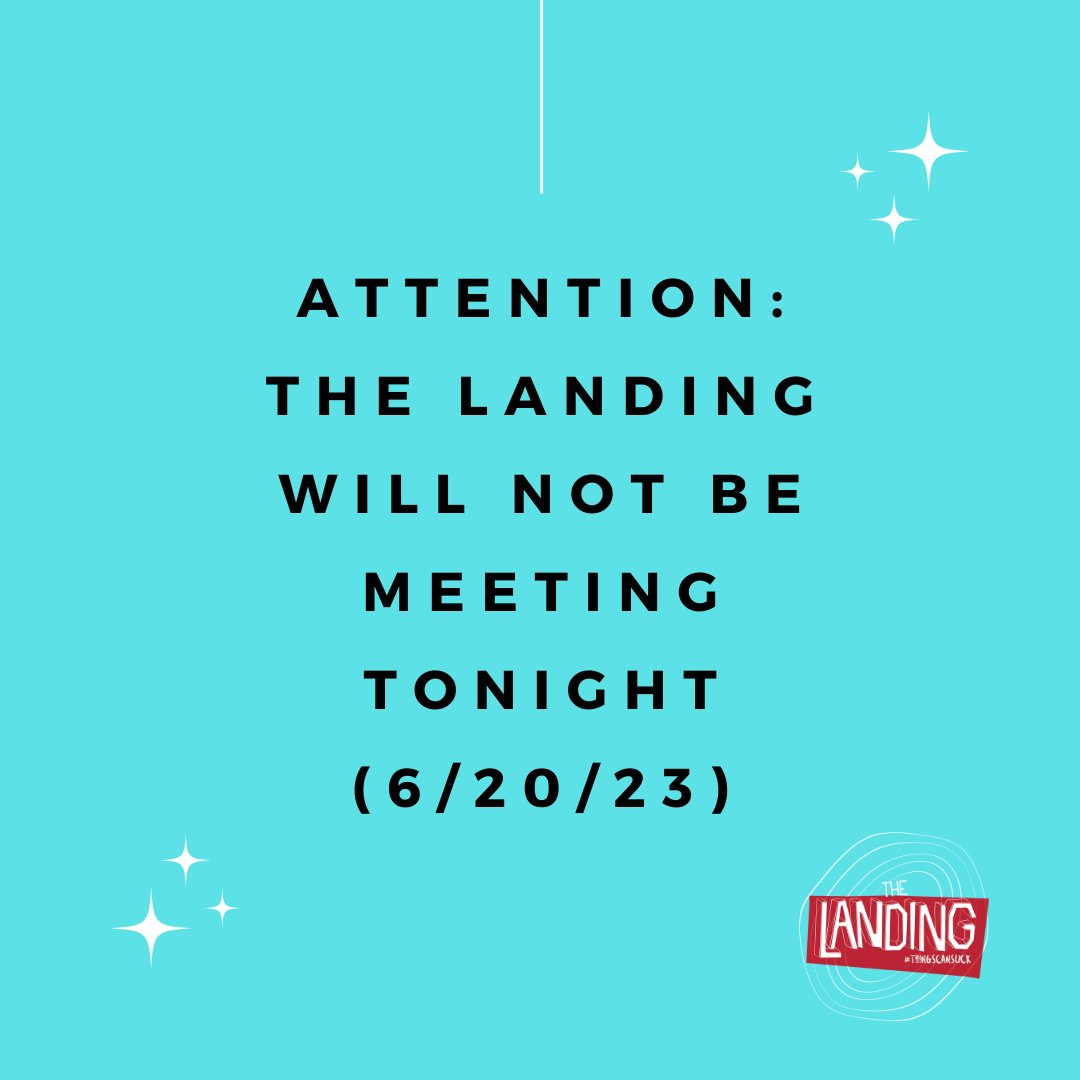 thingscansuck's tweet image. IMPORTANT ANNOUNCEMENT!!!
Due to a power outage at New Hope Church, The Landing will NOT be meeting tonight (Tuesday, 6/20/23).  Spread the word!

We will be back next week!

You can reach out to us with questions or prayer requests at info@thingscansuck.com.