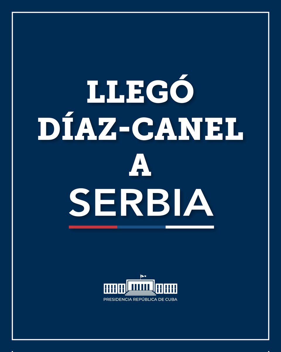 El presidente @DiazCanelB ya está en Belgrado, para realizar una visita oficial.

#DíazCanelEnSerbia 🇨🇺 🇷🇸