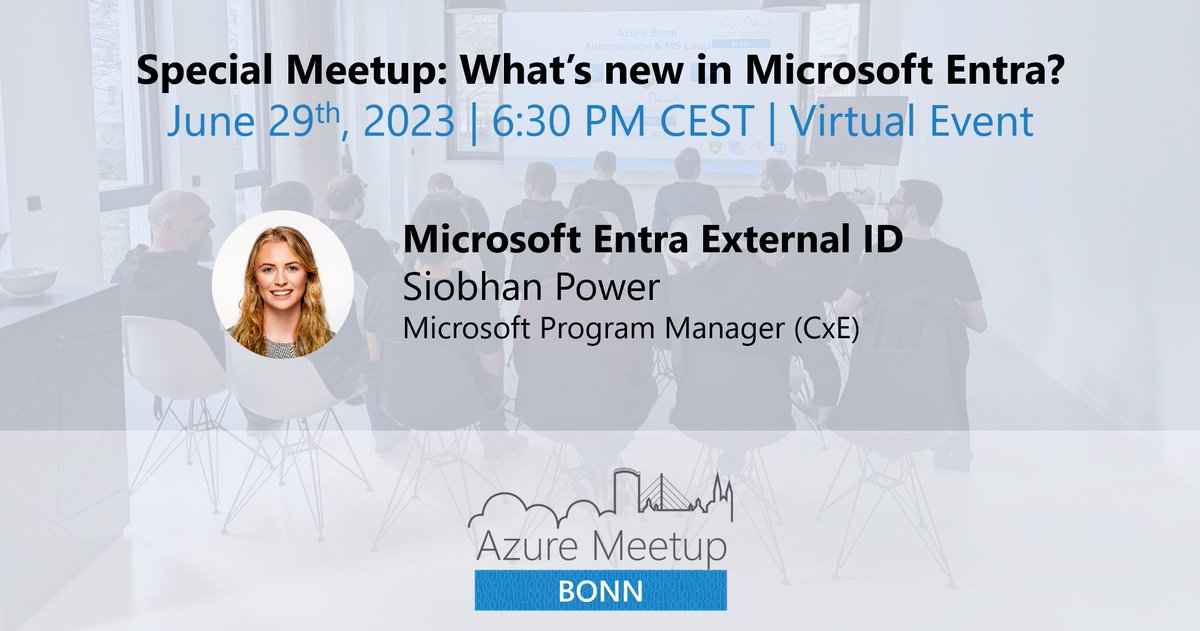 AzureBonn's tweet photo. 📢 Special #AzureBonn meetup on June 29th:
"What's new in #MicrosoftEntra?"
We're very excited to welcome Siobhan Power and looking forward to a session and discussion about #ExternalID. Registration and more details:
https://t.co/z8SShledx2
#AzureAD #AzureADB2C #CIAM #AzureB2C https://t.co/42ldaXuWvN