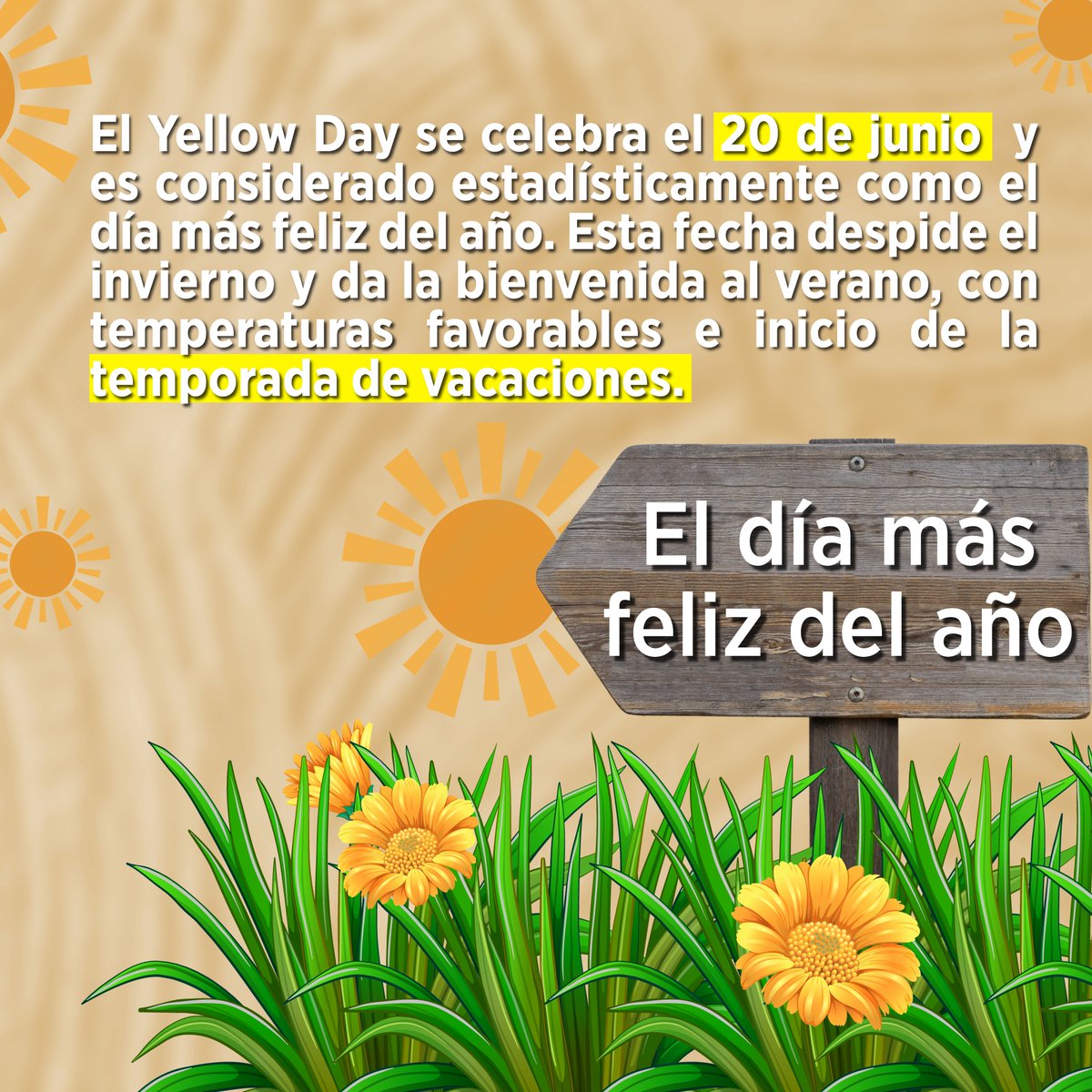 ¡Celebra la alegría del Yellow Day! 🌞💛

Hoy, 20 de junio, es considerado como el día más feliz del año, ya que marca la despedida del invierno y da la cálida bienvenida al verano. 

¡ ¡Vamos juntos a llenar nuestras vidas de colores y sonrisas!

#YellowDay #AlegríaContagiosa
