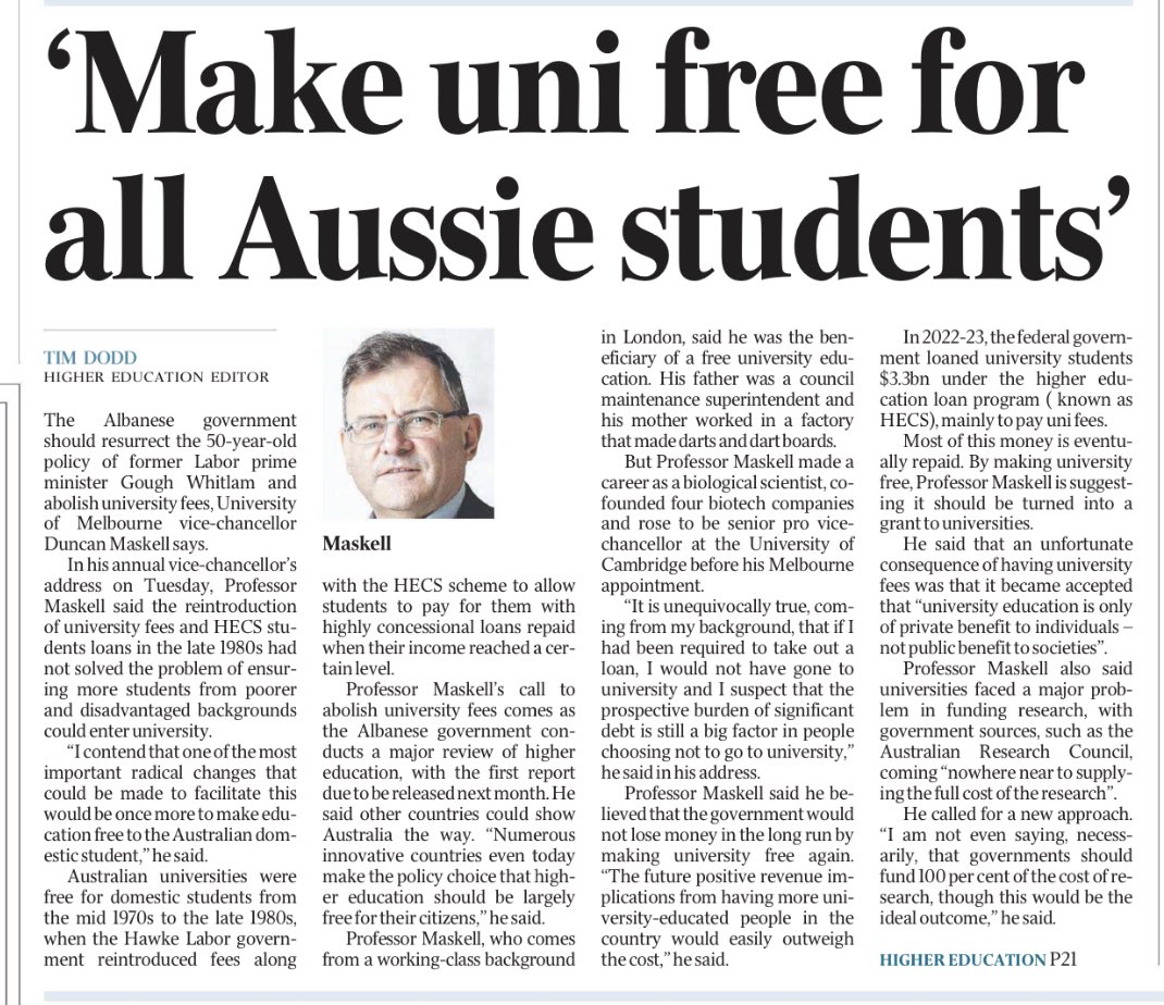 Uni changed my life. The benefit was private. It was also public. We all benefit from investment in knowledge. I agree with the Vice Chancellor: Uni and TAFE should be free.