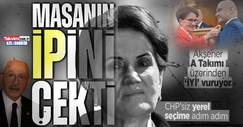🗞️ ÖZEL HABER | takvim.com.tr

📌 İYİ Parti yerel seçimlerde CHP'siz yol alacak!

👉 Akşener'in başdanışmanı Turhan Çömez'den masayı dağıtan açıklama

takvim.im/llkxq4