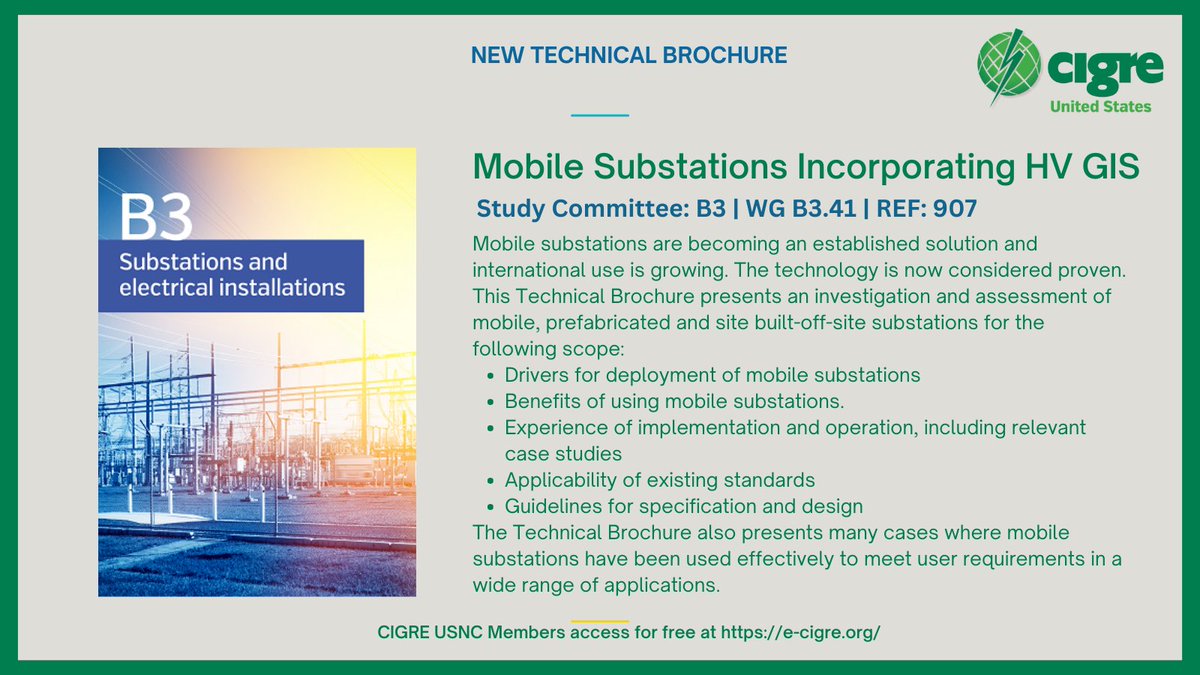 New CIGRE USNC Technical Brochure! 
Mobile Substations Incorporating HV GIS
Read on e-CIGRE.org
REF 907   
e-cigre.org/publication/90…