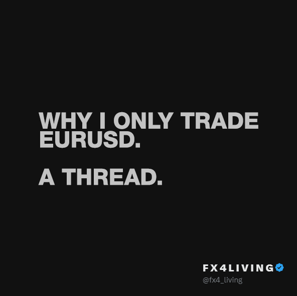 fx4_living's tweet photo. Why I exclusively trade EURUSD and nothing else.

My top five reasons are as follows ;

A thread 🧵 https://t.co/CwdBBYwlHS