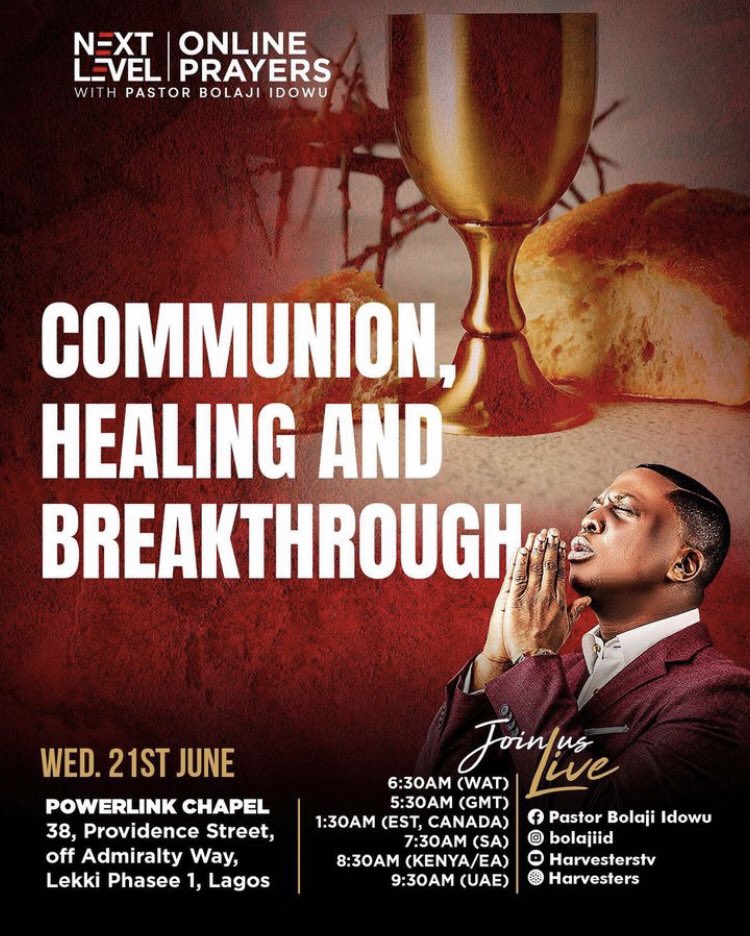UncleGeeOfZion's tweet photo. This #Wednesday #June21st

Join us for #NLP #Communion, #Healing &amp; #Breakthrough Service 🔥

Online &amp; on-site ✅

Invite your family and friends 👍

Note:
Join the #1pmPrayers Finale as well 🤝

#WordBasedPrayers
#NextLevelPrayers 
#NLPWIthPastorBolaji https://t.co/U56QB0X4ZZ