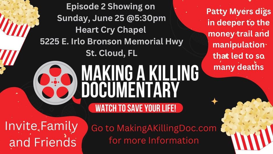 Come on out and see Episode 2! You can also meet some of the families featured in the film. #stcloud #florida #hospitalprotocols #makingakillingdoc #murder #orlando #orlandofl