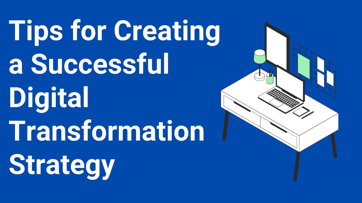 Tips for Creating a Successful Digital Transformation Strategy dlvr.it/SqzZFQ