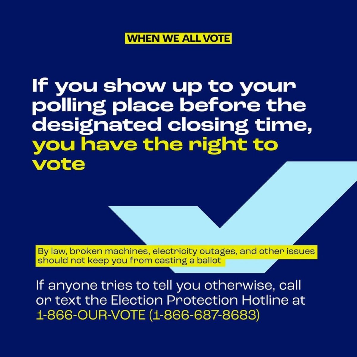 Hey #Virginia! If you're in line at your designated polling place when the polls close, you have the right to vote.  STAY 👏 IN 👏 THAT 👏 LINE 👏 If you're being pressured to leave the line, call or text the Election Protection Hotline ASAP at 1-866-OUR-VOTE (1-866-687-8683).