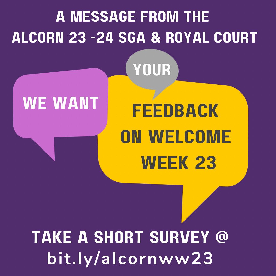 Your Voice Matters! Help Shape the Ultimate Welcome Week Experience at Alcorn.💜💛

We want to hear from YOU! Complete our survey and share your thoughts on the welcome week theme, events, and ideas.

Take the survey by 6/23 and make your voice heard! bit.ly/alcornww23