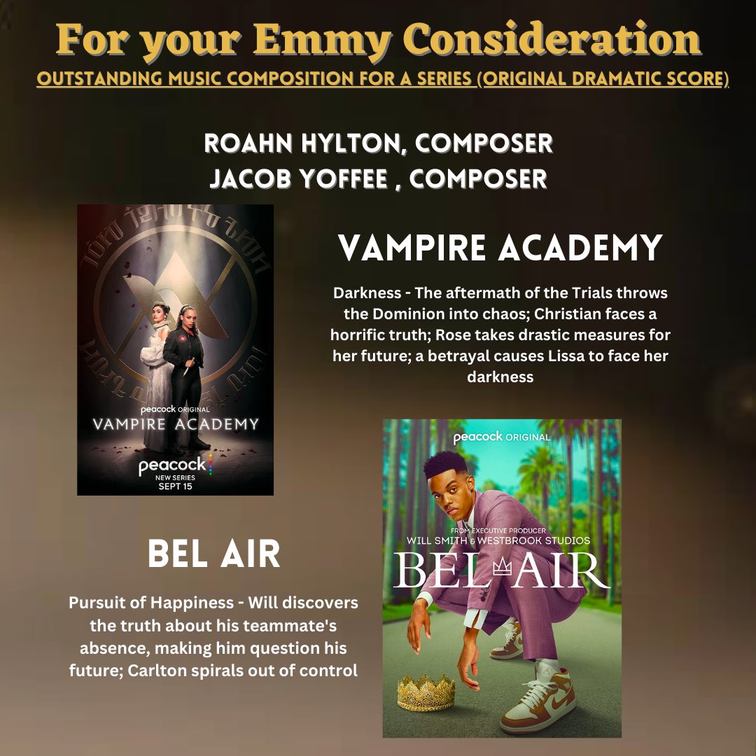 For your Emmy consideration

We are honored to have two projects in consideration for an Emmy nomination. If you are a voting member, consider voting for #vampireacademy or #belairpeacock in the Outstanding Music Composition for a Series (Original Dramatic Score).
#dramaticscore