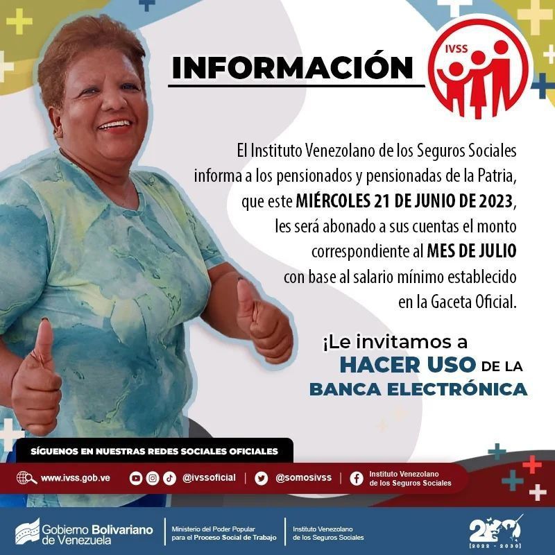 🚨 #ATENCIÓN: El #IVSS anuncia pago de la pensión correspondiente al mes (julio 2023) que será abonado en la cuenta bancaria.

✅ Información oficial de <a href="/Somosivss/">Instituto Venezolano de los Seguros Sociales</a> 

<a href="/BonosSocial/">Bonos Protectores Social Al Pueblo</a>
#1x10EsEficiencia