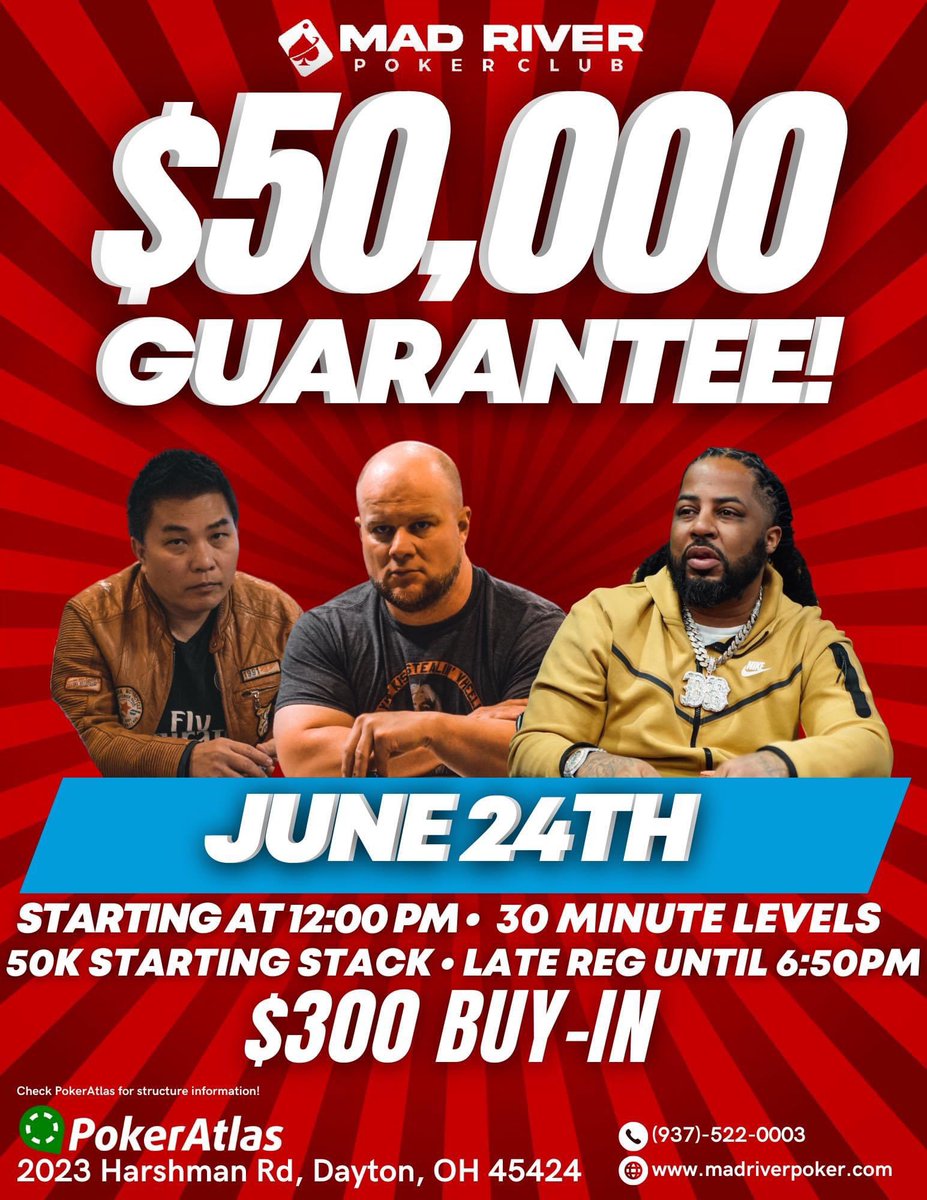 mad_river_poker's tweet photo. Let’s Start The Summer Off Right!🔥 1 Day $50,000 Guarantee • THIS Saturday! 🎉🏆

Starting At 12:00pm • 30 Minute Levels ⏱️ 
- 50k Starting Stack 
- Late Reg Until 6:50pm ⏰
- $300 Buy-In 🎟️ 

Located At 📍 
2023 Harshman Rd,
Dayton, OH 45424
📲(937)-522-0003 https://t.co/6fvZ0W98Pt