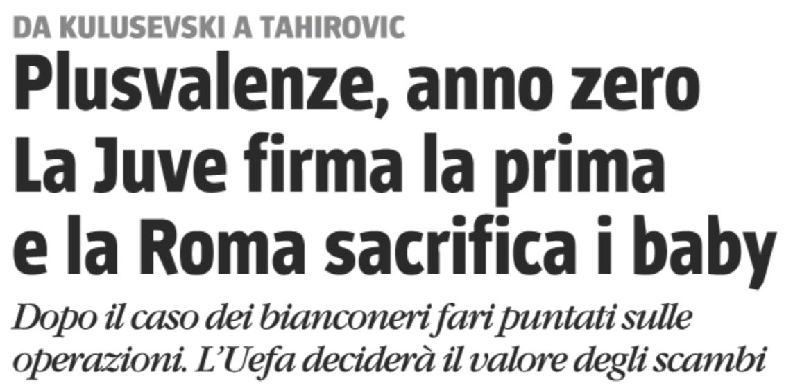 Plusvalenze, anno zero: la #Uefa deciderà il valore degli scambi e dopo il caso dei bianconeri i fari sono puntati sulle operazioni di calciomercato. La #Roma e la scelta di sacrificare i baby per rispettare i parametri di bilancio (#IlGiornale)