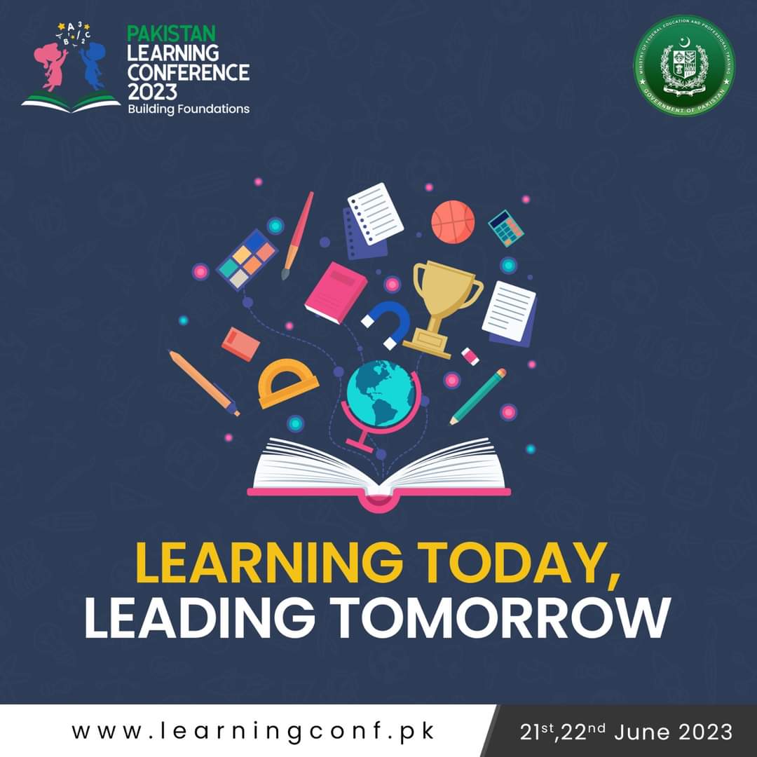 SecMoFEPT's tweet image. Pakistan Learning Conference 2023: Building Foundations from June 21-22, 2023 in Islamabad
#learningconferencepk
Join conference through Live stream:
fb.watch/lii9ZmG-eX/?mi…