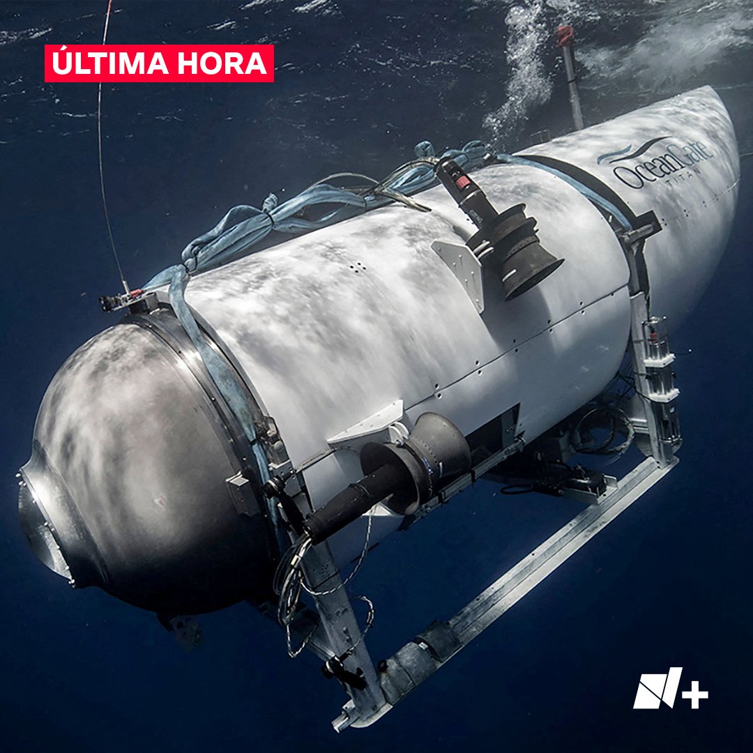 nmas's tweet image. #ÚltimaHora: La Guardia Costera de EUA confirmó que equipos de rescate que buscan al sumergible que visitaba el naufragio del Titanic detectaron "ruidos bajo el agua", en el área de búsqueda donde la nave desapareció hace dos días.