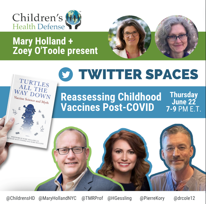 ChildrensHD's tweet photo. Are Childhood Vaccines Actually Safe + Effective?

Join @maryhollandnyc, @TMRProf + doctors @Pierrekory, @drcol12 + @HGessling to hear why they are concerned about the safety of childhood injections!

THURSDAY, 6-22 @ 7-9 pm ET 📷

https://t.co/inxgcQ9mLh