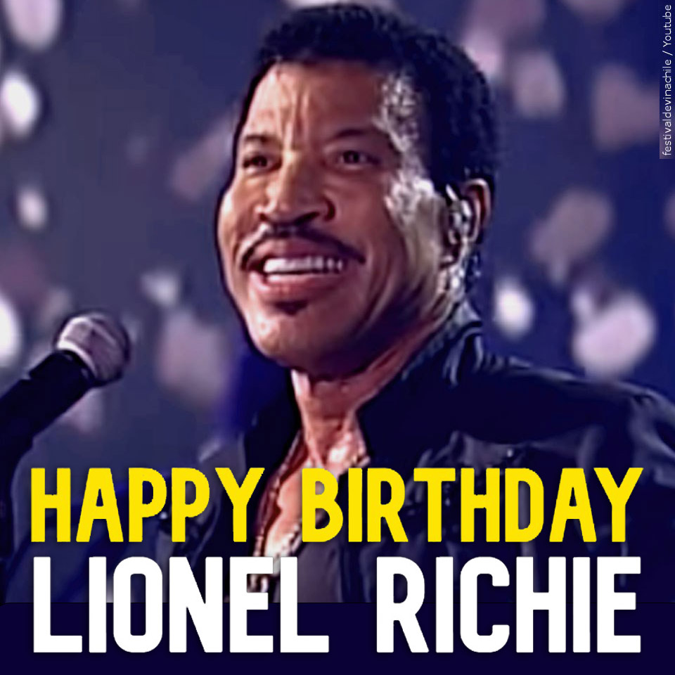 HAPPY BIRTHDAY! Lionel Richie turns 74 today. 