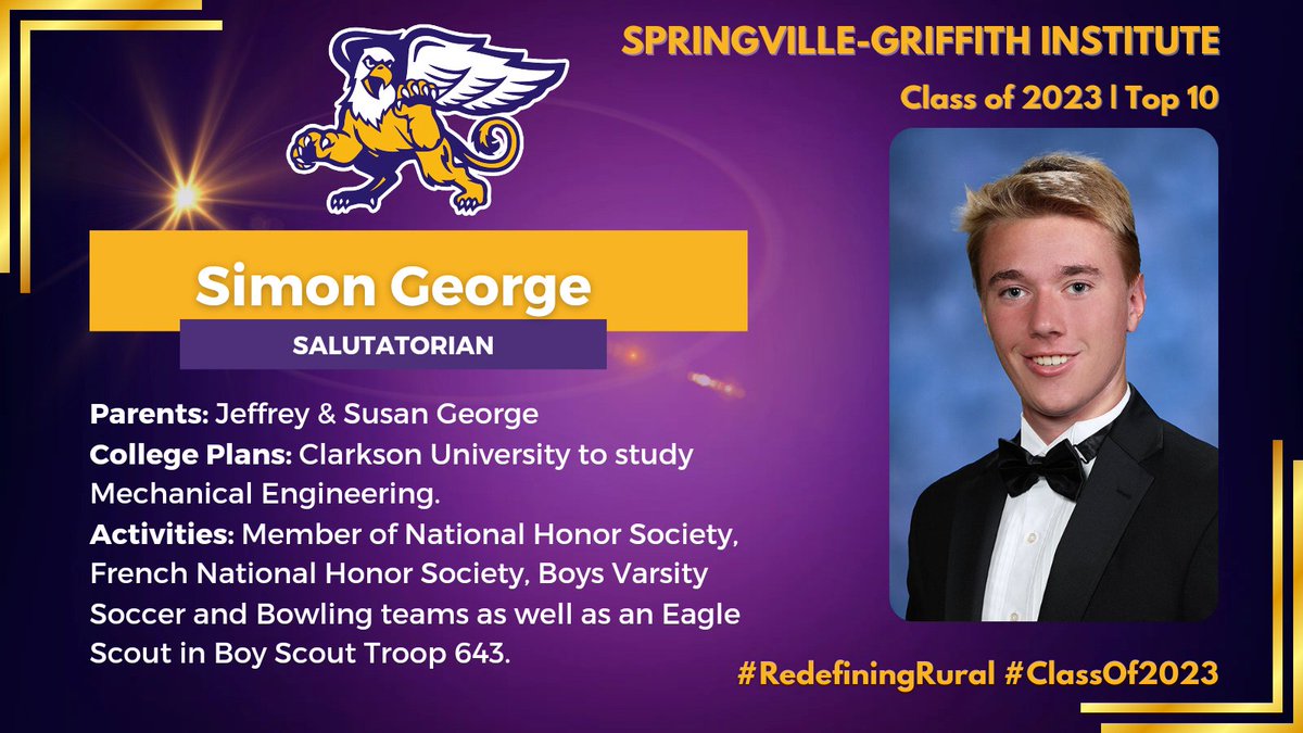 SpringvilleGrif's tweet photo. We are counting down to graduation! Our countdown continues with Simon George, salutatorian of the SGI Class of 2023. Simon is the son of Jeffrey and Susan George. Simon will attend Clarkson University to study Mechanical Engineering. #RedefiningRural #SGIStrong #ClassOf2023 https://t.co/73ivS3QgWw