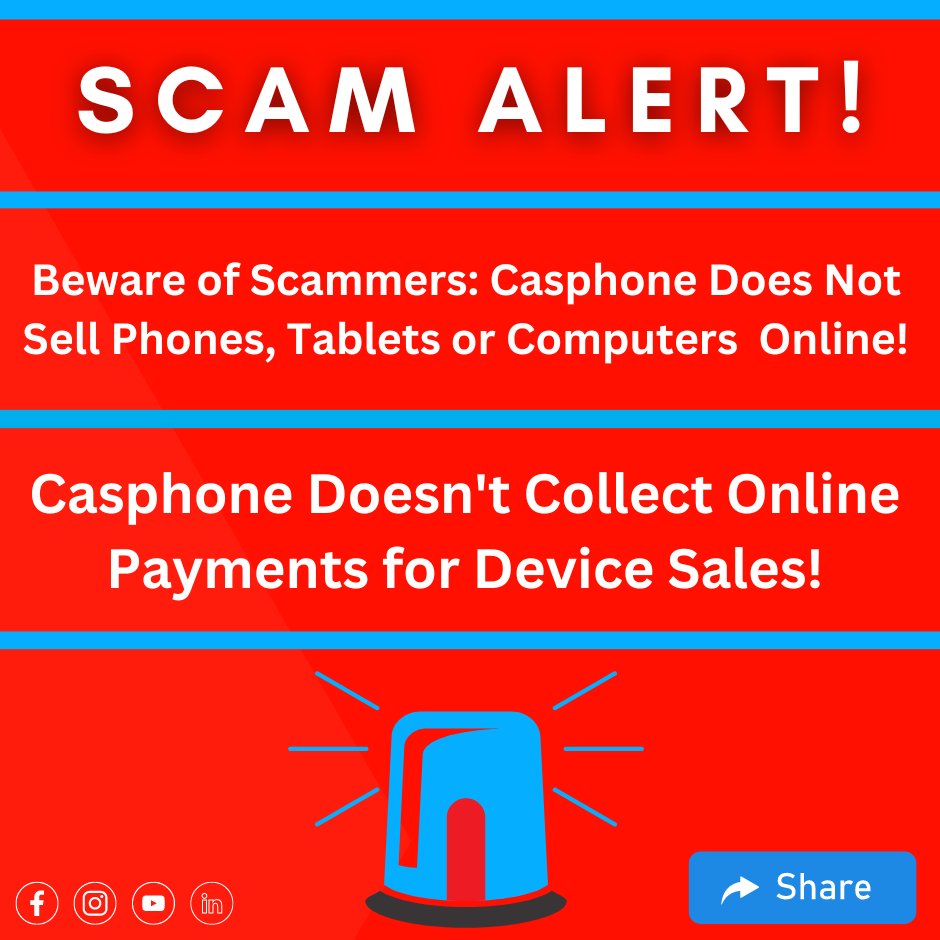 🚫 Beware of Scammers! Casphone Does Not Sell Phones, Tablets and Computers Online or Collect Payments! 🚫

#Casphone #ScamAlert #OnlineSafety #SecureTransactions #StayVigilant