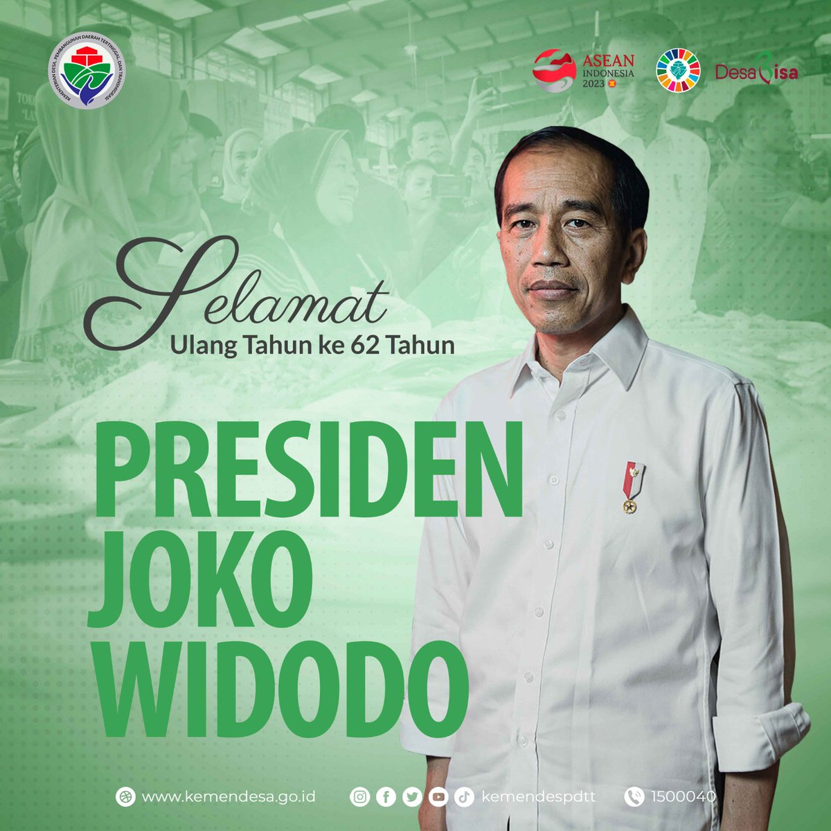 kemendespdt's tweet photo. Selamat Ulang Tahun Bapak Presiden RI Joko Widodo @jokowi yang ke-62.

Semoga senantiasa diberi kesehatan dan kekuatan dalam membangun Indonesia Maju.

#KemendesPDTT https://t.co/tf0Atxbmtq