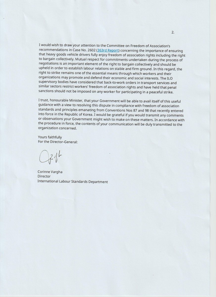 정부가 지난해 화물연대 탄압 당시 ILO에게 받은 서한의 전문을 공개합니다. 최근 ILO 사무총장은 지난해부터 한국 정부의 탄압을 예의주시했다고 밝히기도 했습니다. 결사 자유 관련 한국 정부에게 주의를 주었다는 사실, 업무복귀명령을 결사 자유 제한으로 간주한다는 기구 입장이 드러나 있습니다.