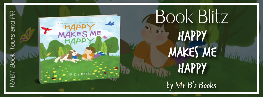 Children’s Book – Happy Makes Me Happy (A book about loving kindness that will make your heart smile) by Mr. B’s Books
Amazon: amzn.to/43KJJDV
@RABTBookTours #RABTBookTours #HappyMakesMeHappy #MrBsBooks #ChildrensBook @MrBsBooks