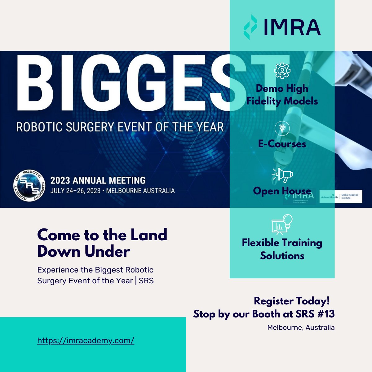 Join IMRA at the Society of #RoboticSurgery #SRS2023 in our hometown of Melbourne Australia! 🤩 
Register today and stop by our booth #13 to learn more about the Future of Robotic Surgical Training. 🤖  Register here: bit.ly/srs-2023 #SRSAustralia <a href="/socroboticsurg/">Society of Robotic Surgery | SRS</a>